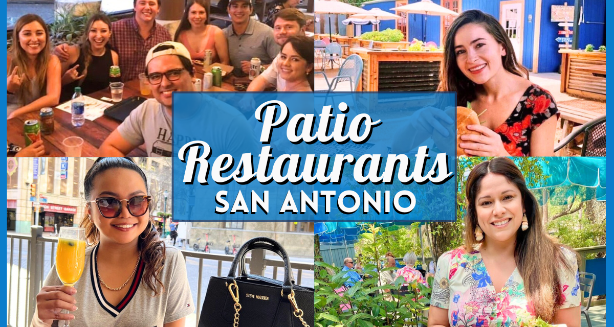 10 Best Patio Restaurants San Antonio for Outdoor Dining