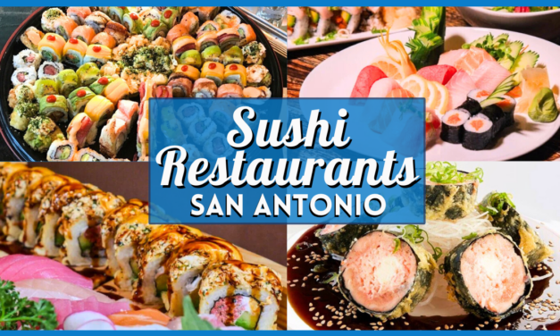 Best Sushi Restaurants San Antonio – 2025 Guide