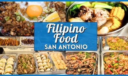 Filipino Food San Antonio: Authentic Filipino Restaurants You’ll Love