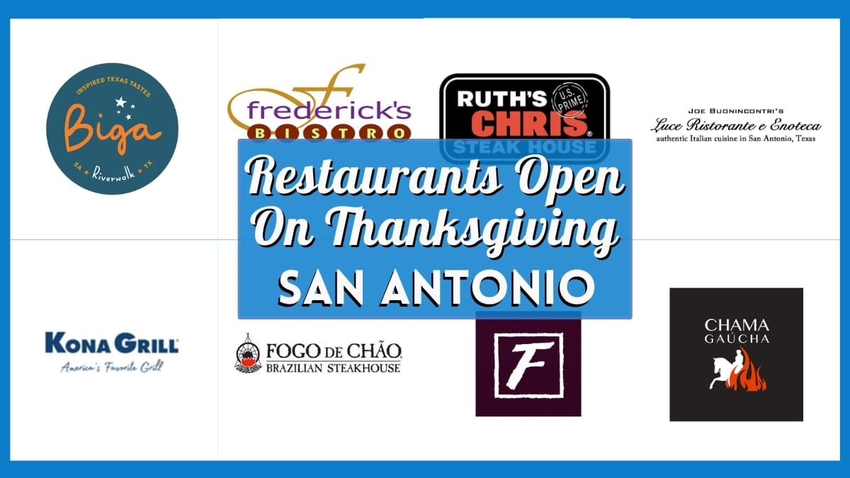San Antonio Eating places Open On Thanksgiving 2025 – 45+ Choices