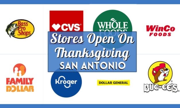 San Antonio Stores Open Thanksgiving Day 2025 – Grocery, Retail & Pharmacy Guide
