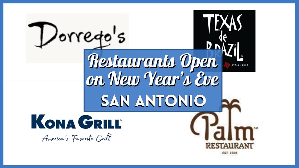 Restaurants open on New Year’s Eve in San Antonio - Collage
