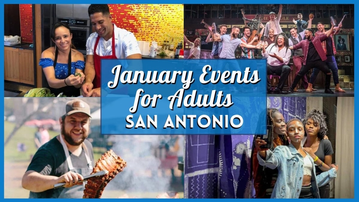 January 2026 Occasions In San Antonio For Adults January 2026 Occasions In San Antonio For Adults