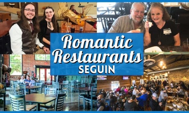 10 Best Romantic Restaurants in Seguin TX for your Next Date Night