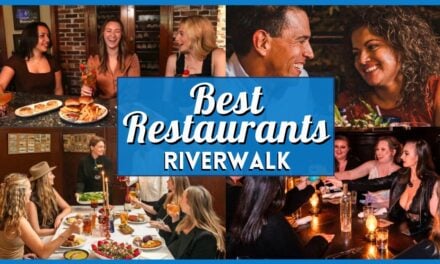 The Ultimate Guide to the Best Restaurants on the San Antonio Riverwalk