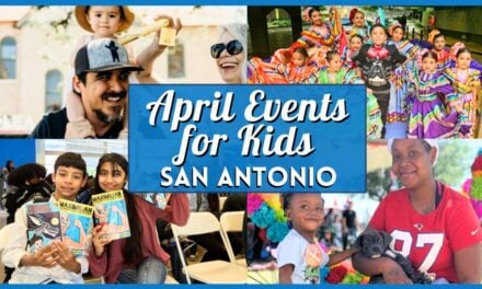 Family Adventures: Kids Events in San Antonio in April 2026