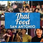 San Antonio Thai Food: 15 Best Thai Restaurants in San Antonio