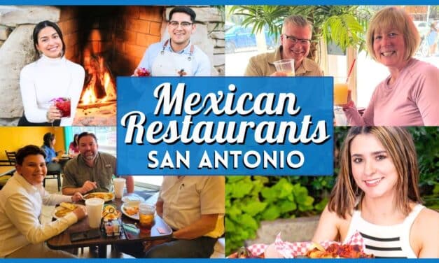 25+ Best Mexican Restaurants in San Antonio: Authentic & Local Favorites