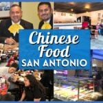 Best Chinese Food San Antonio – Top Restaurants, Buffets & Takeout