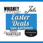 Easter Deals in San Antonio: 25+ Verified Restaurant Specials & Brunch Offers