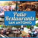 10 Best Patio Restaurants San Antonio for Outdoor Dining
