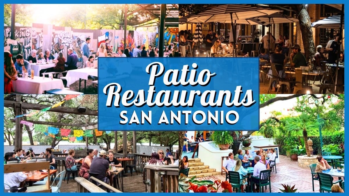 Patio Restaurants San Antonio