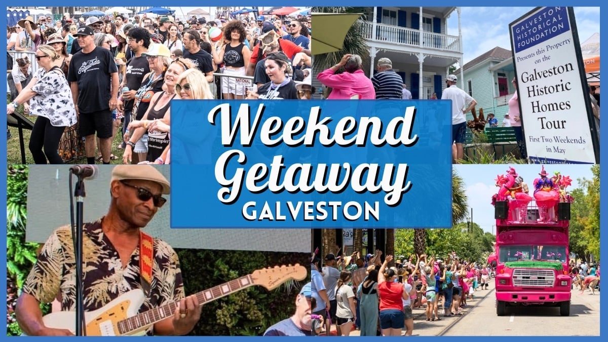 Weekend Getaway To Galveston: Could 1-3, 2026