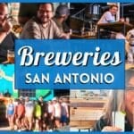 10 Best San Antonio Breweries for Craft Beer, Food, and Pet-Friendly Fun