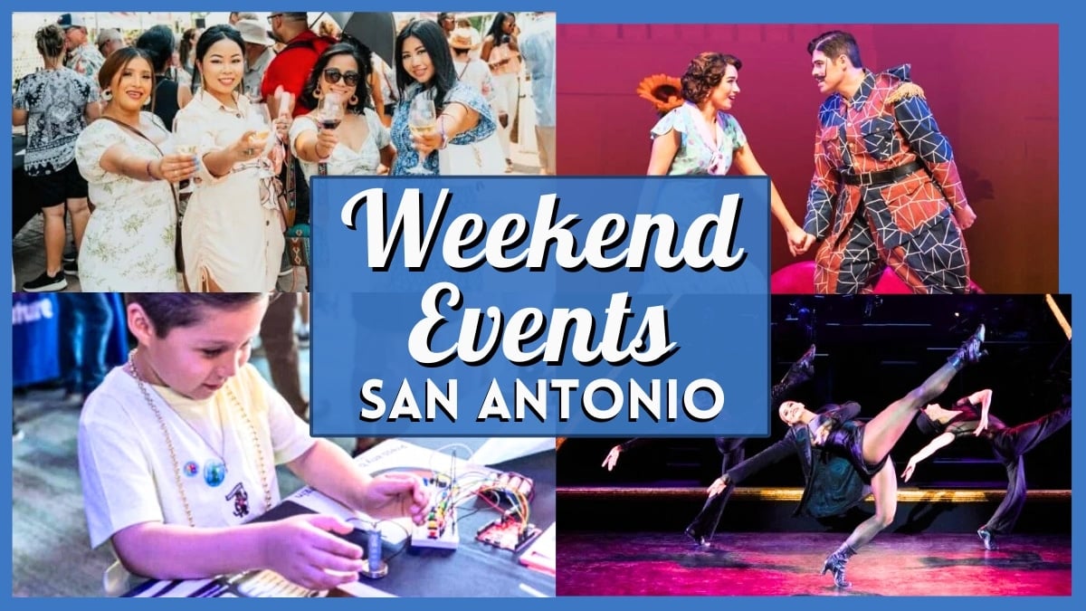 Things to do in San Antonio this Weekend – May 1 - 3