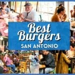10 Best Burgers in San Antonio: Top Rated Local Favorites