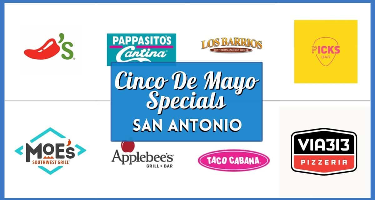 30+ Cinco De Mayo Specials in San Antonio 2026: Best Deals