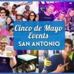 10+ Best Cinco de Mayo Events in San Antonio 2026: Parades & Parties