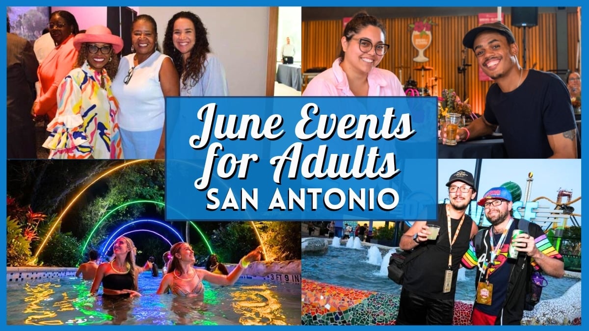 June 2026 Events in San Antonio for Adults