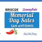 45+ Best Memorial Day Sales in San Antonio 2026: Deals & Discounts