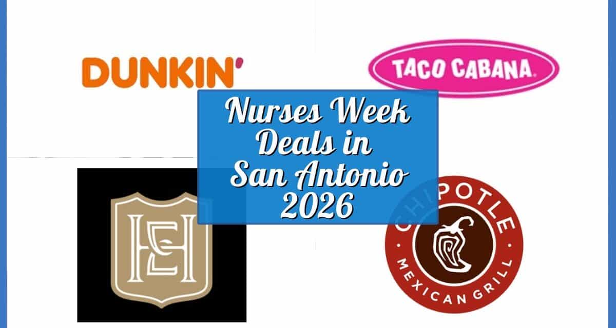 Best Nurses Week Deals in San Antonio 2026