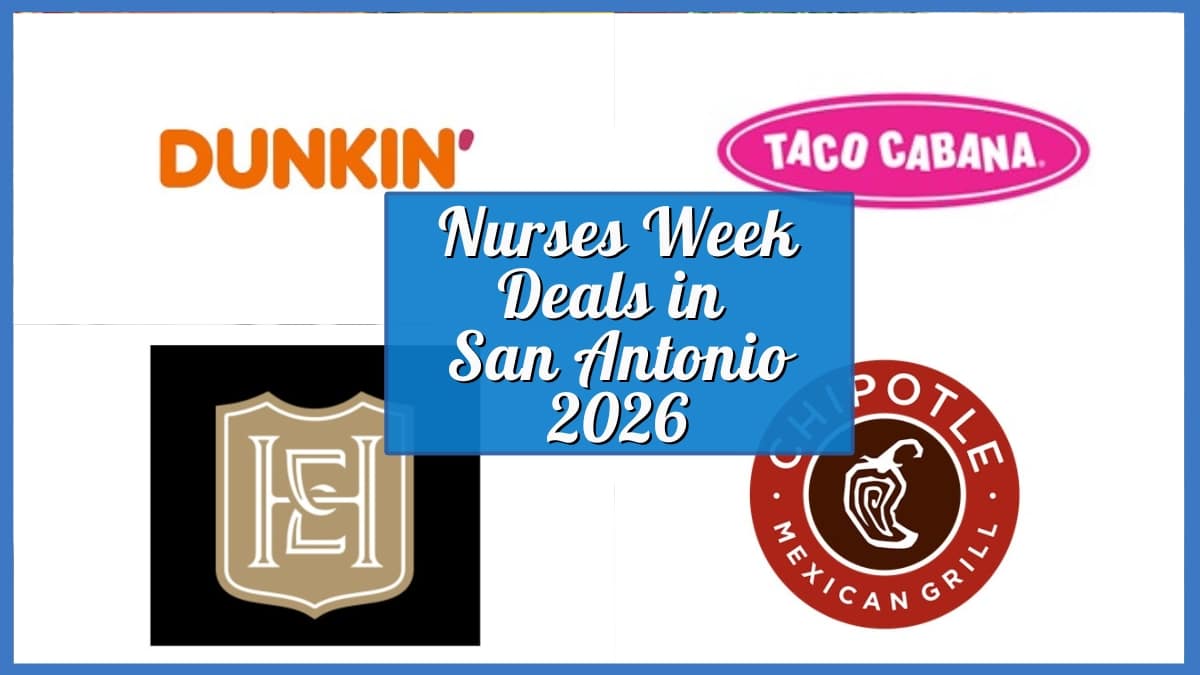 Greatest Nurses Week Offers In San Antonio 2026