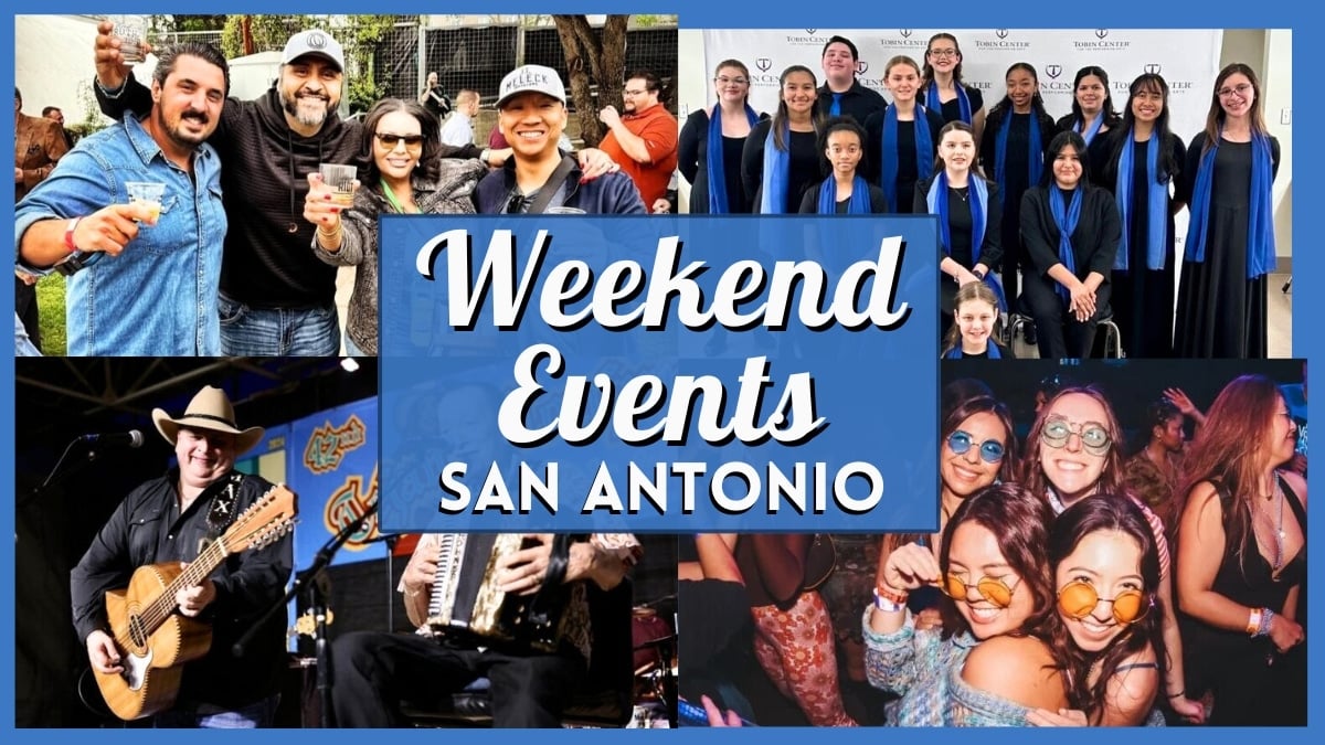 Things to do in San Antonio this Weekend – May 15 - 17
