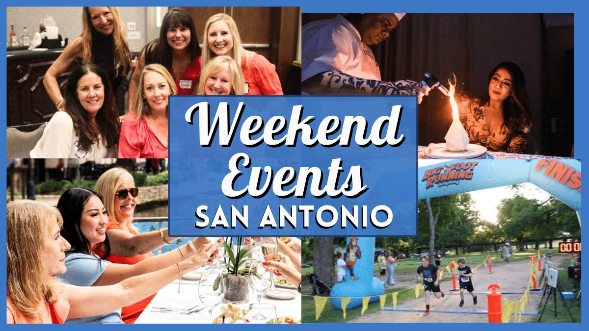 Things to do in San Antonio this Weekend – May 22 - 24