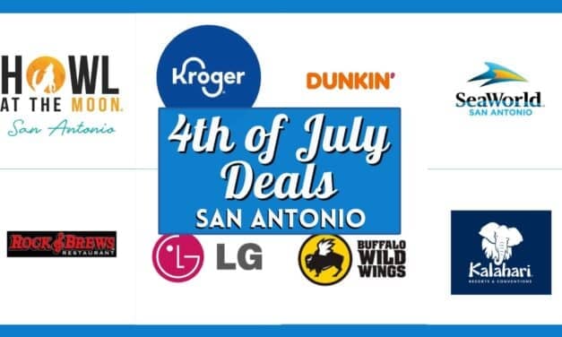 Best 4th of July Deals San Antonio: Dining, Retail & Attraction Discounts