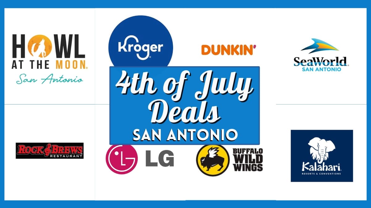 4th of July deals San Antonio
