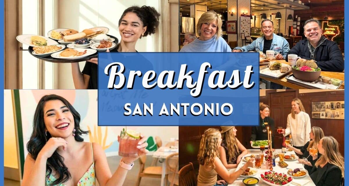 10 Best Spots for Breakfast San Antonio: Cheap & Delicious!