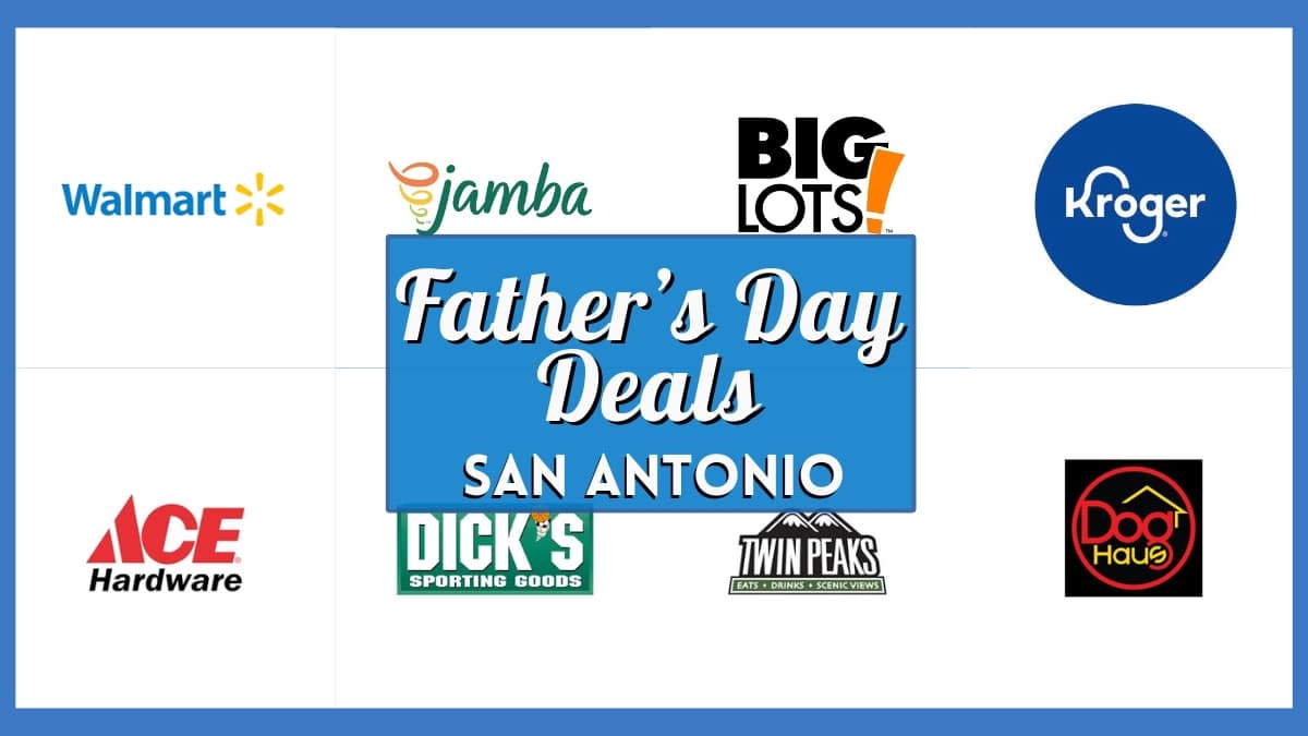 Father's Day Deals San Antonio