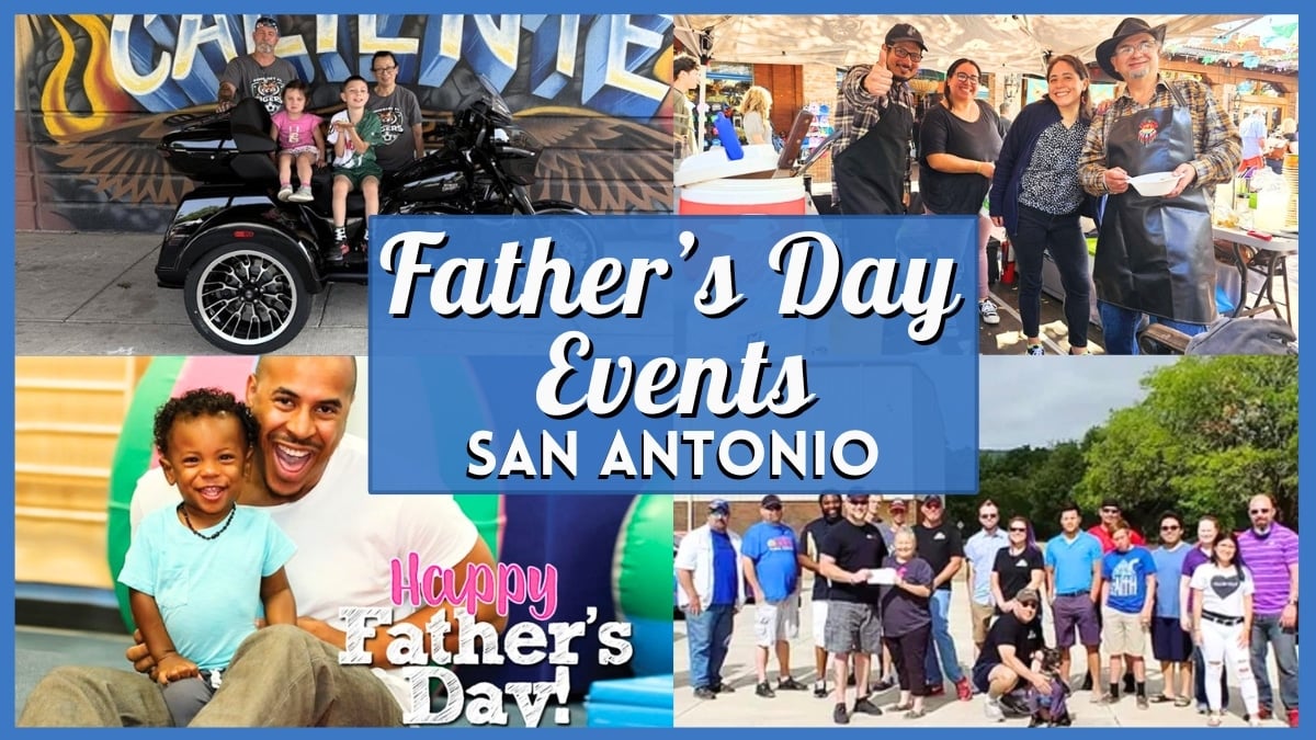 Father's Day Events San Antonio