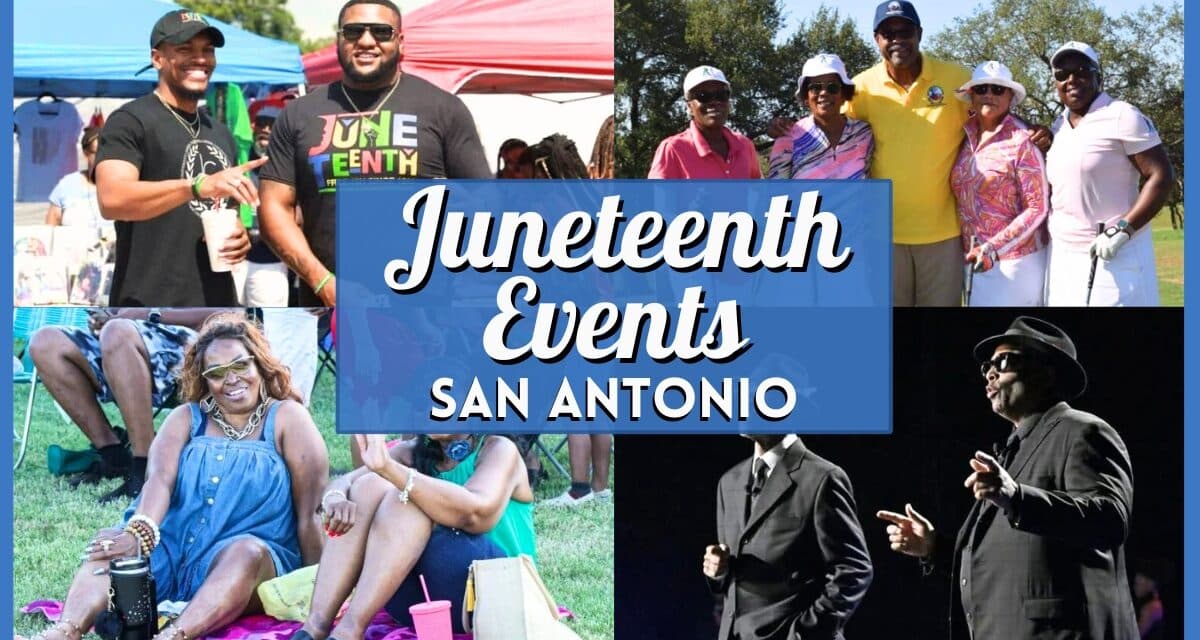 10 Best Juneteenth Events San Antonio 2026: Parades & Festivals