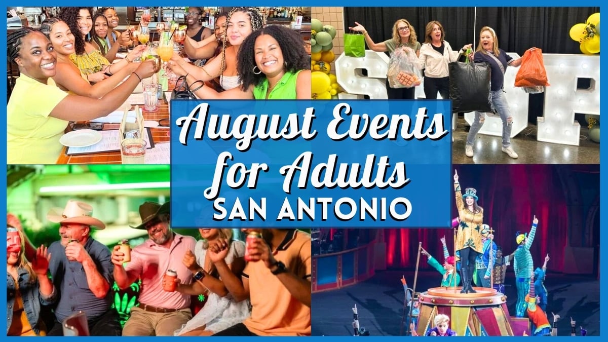 August 2026 Events in San Antonio for Adults