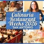 Culinaria San Antonio Restaurant Weeks 2026: Official Menu Preview