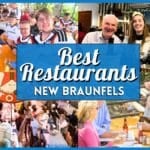 10 New Braunfels Best Restaurants: Ultimate Local Foodie Guide