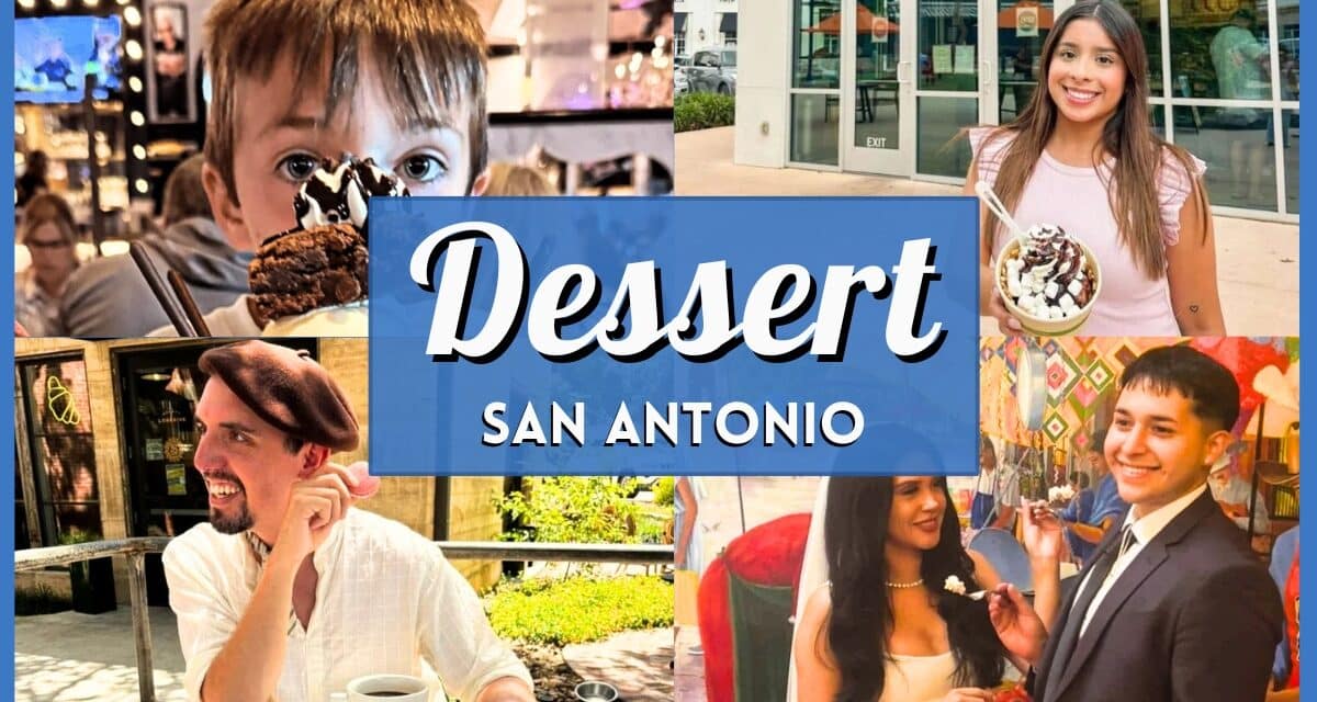 10 Best San Antonio Dessert Spots: Unique & Sweet Treats
