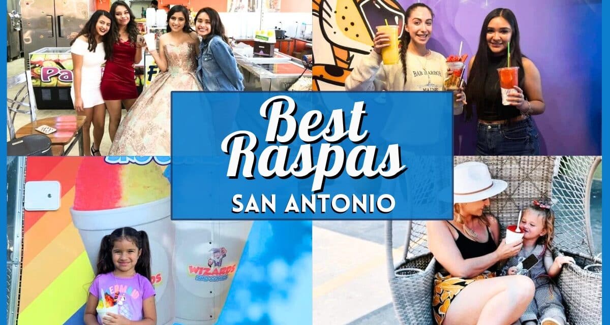 Beat the Heat: Best Shaved Ice, Raspas & Chamoyadas in San Antonio