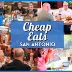 Best Cheap Eats in San Antonio Under $10