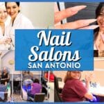 10 Best Nail Salons In San Antonio For Pedicures & Nail Art