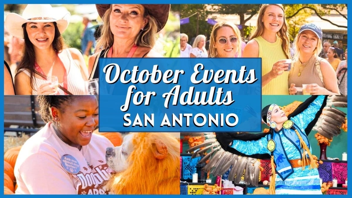 October 2026 Events in San Antonio for Adults