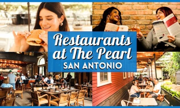 10 Best Restaurants at The Pearl in San Antonio