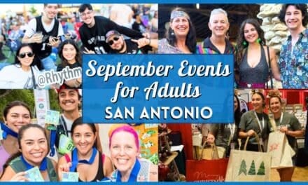 September 2026 Events in San Antonio for Adults: Your Monthly Bucket List