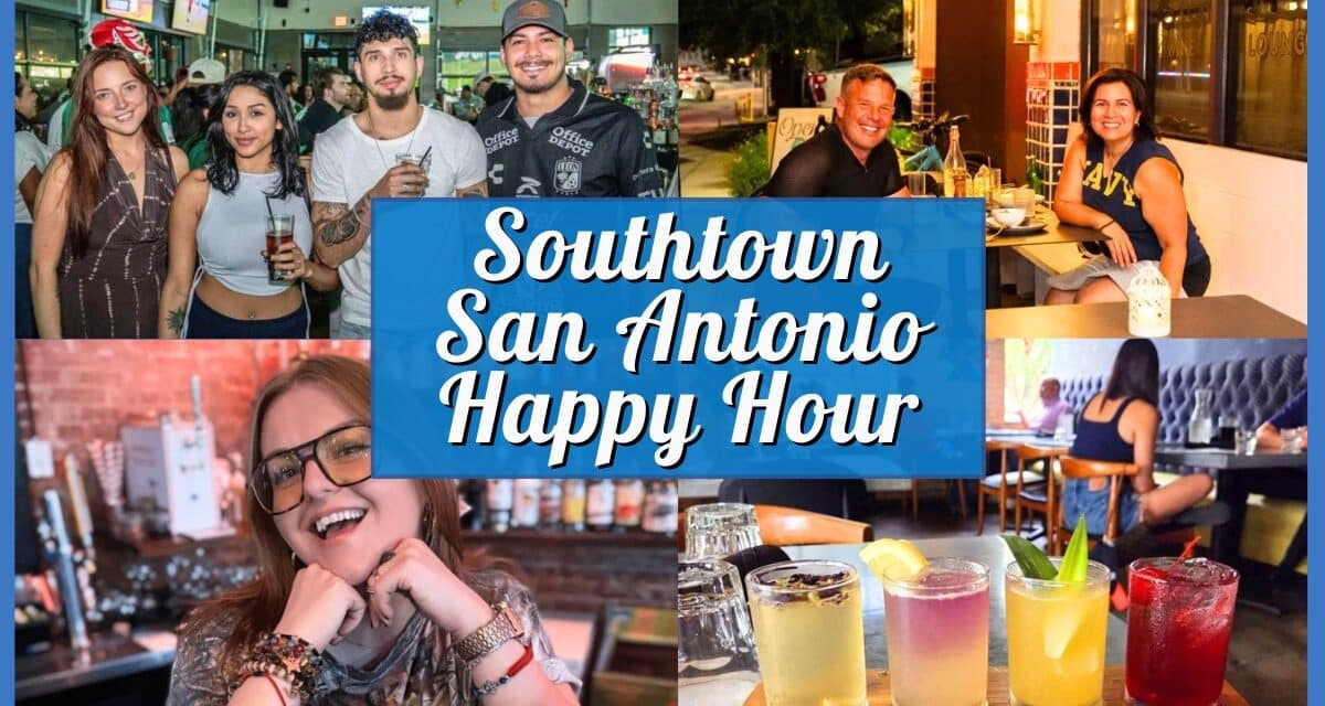 Best Southtown San Antonio Happy Hours for Art & Drinks