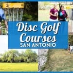 Best Disc Golf Courses in San Antonio Parks