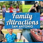 Best Family Attractions in San Antonio Under $20
