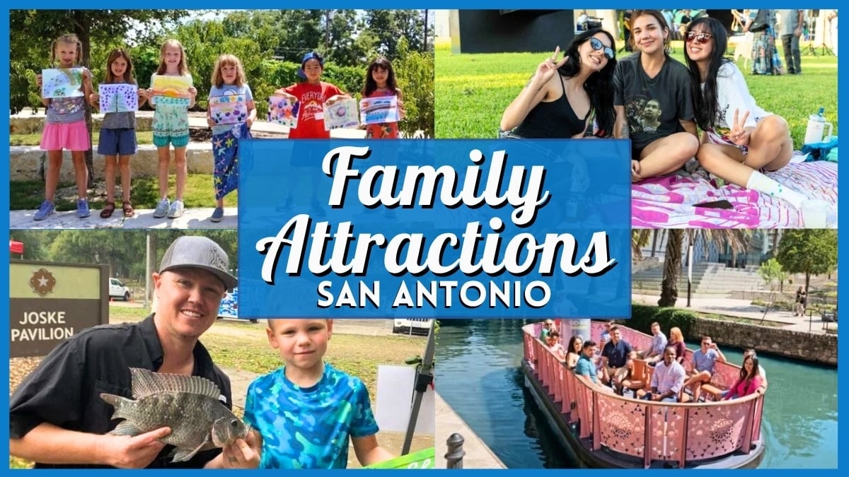 Family Attractions in San Antonio