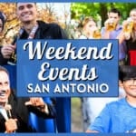 Things To Do This Weekend in San Antonio – September 25 – September 27, 2026
