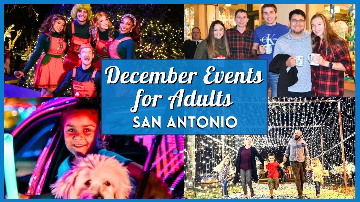 December 2026 Events in San Antonio for Adults